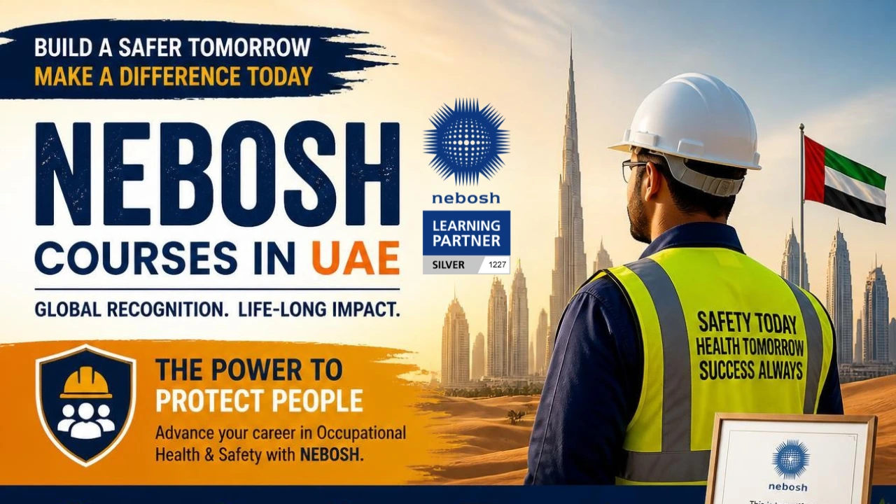 Nebosh courses in UAE, Nebosh courses UAE